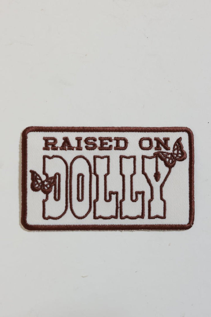 "Raised on Dolly" Patch - Flea Style